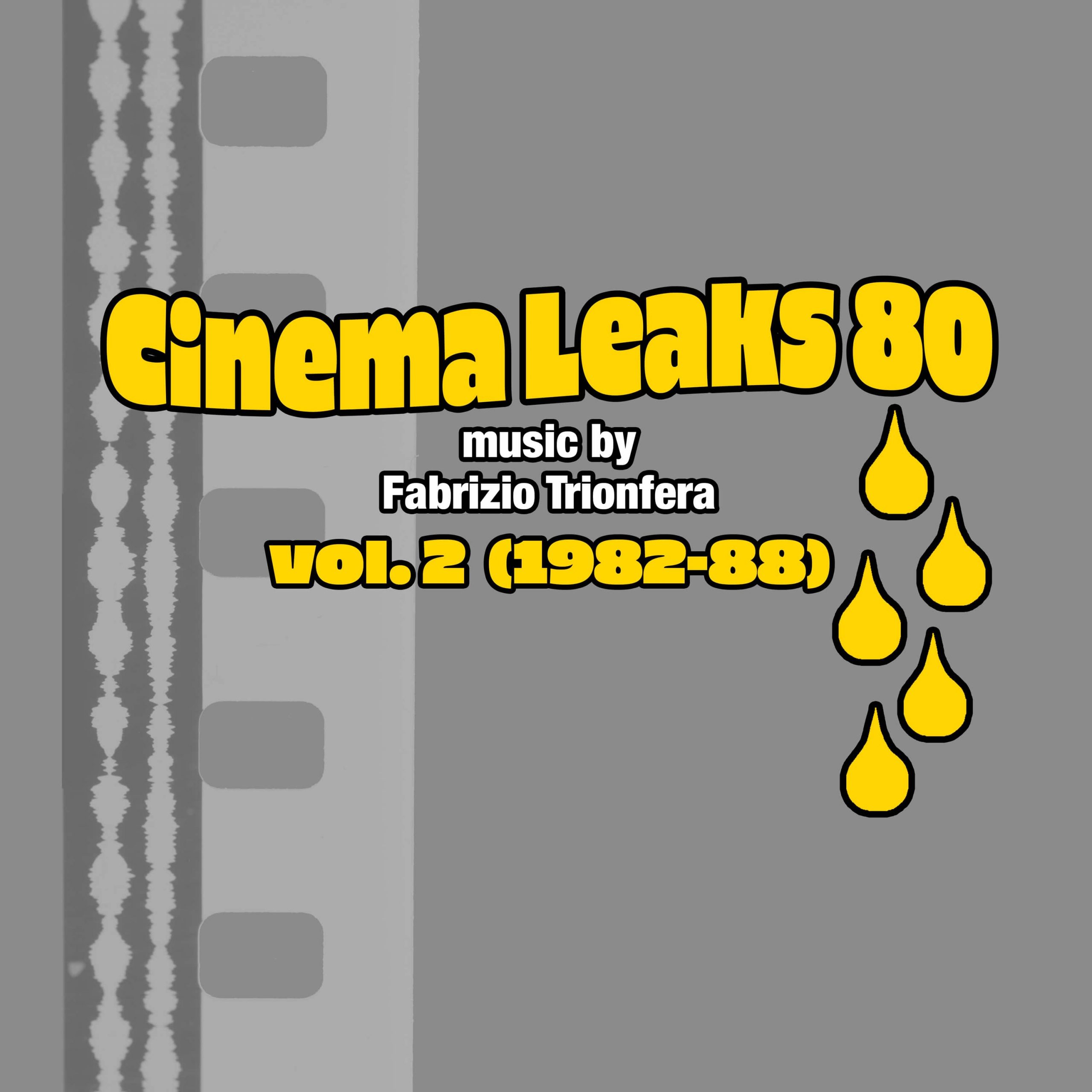 Cover art for the album entitled "Cinea leaks 80 Volume 2"